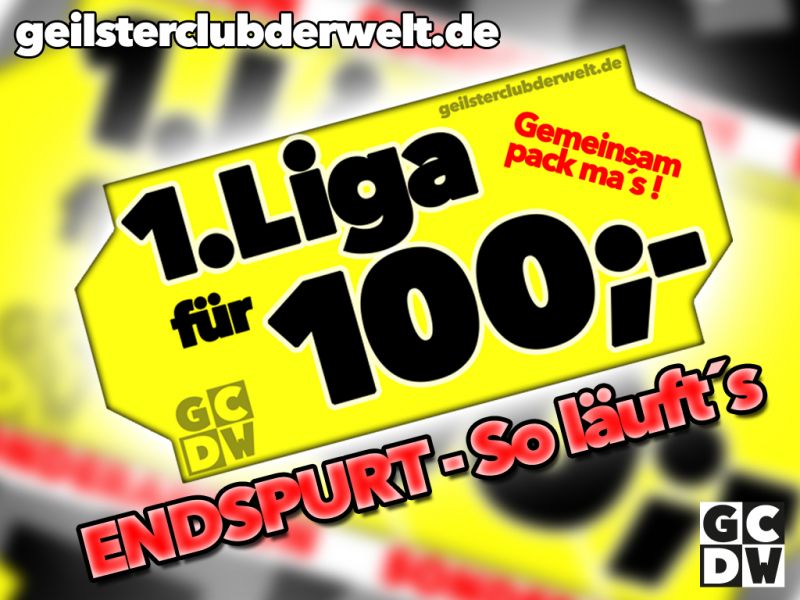 SPENDENAKTION - Erste Liga für 100 Euro - Auf geht´s!